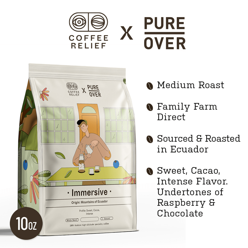 Pure Over X Coffee Relief: Immersive Roast - Pure Over - CR-I-W